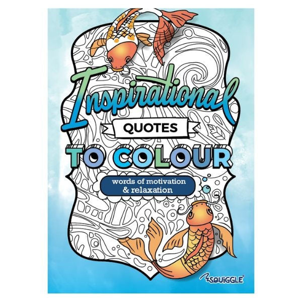 A4 Inspirational Quotes Colouring Book - Motivational Messages Relaxing Art Therapy High Quality