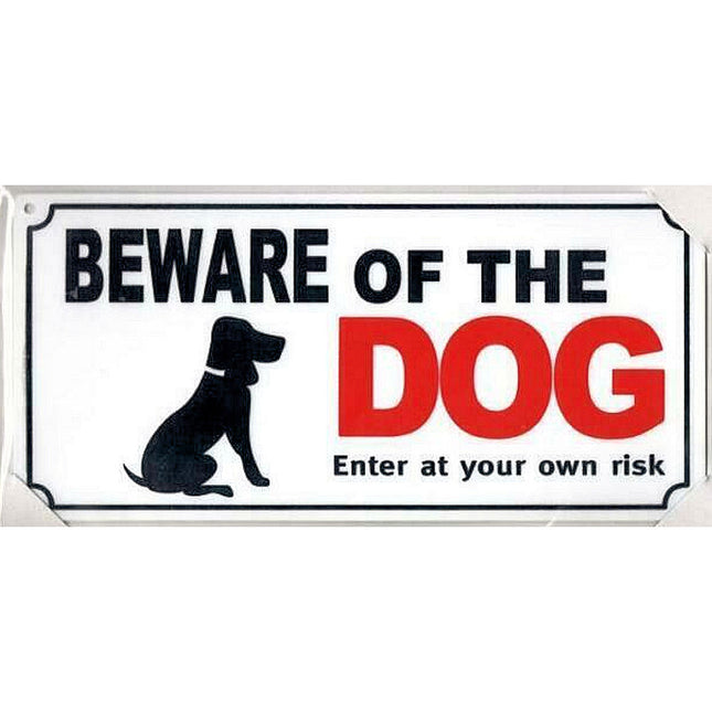 Beware of the Dog Sign