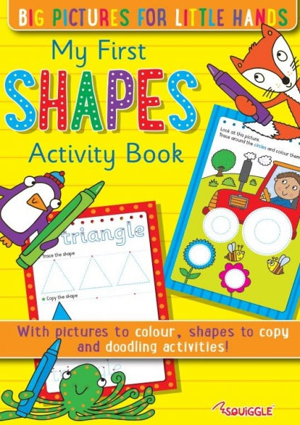 My First ABC/123/Shapes Activity Book