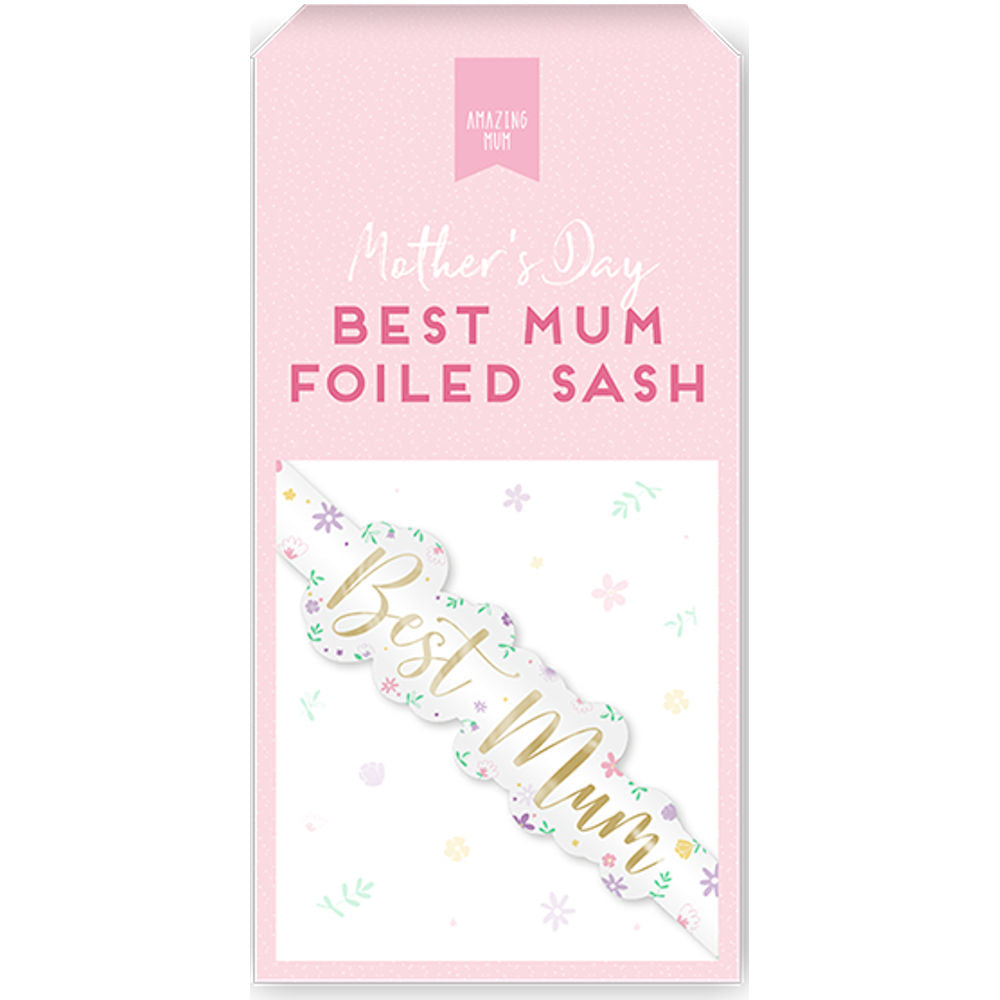 Best Mum Foiled Sash - Festive Holiday Party Accessory Mum Celebration Theme