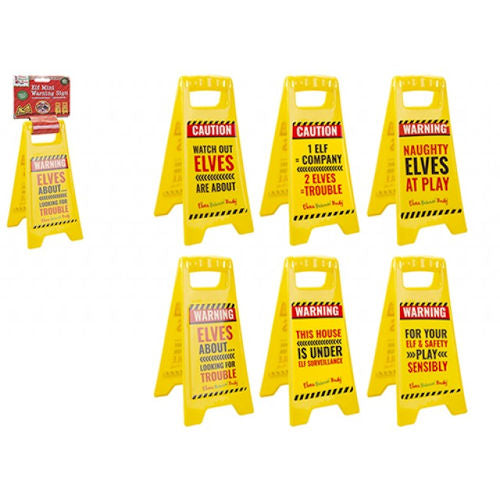 Elf Slogan Warning Sign - Assorted