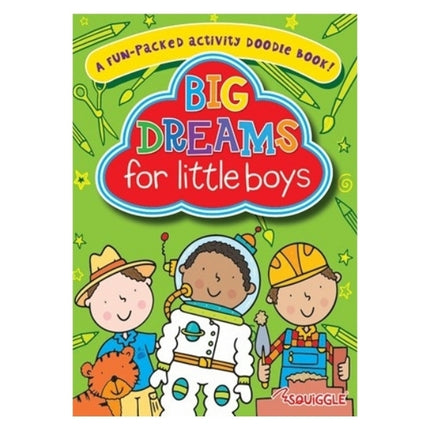 A4 Dream Big Activity Doodle Book - 32 Pages