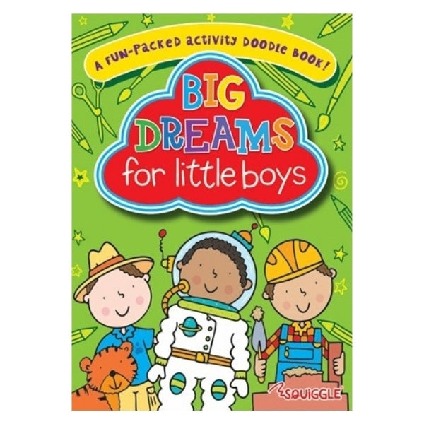 A4 Dream Big Activity Doodle Book - 32 Pages