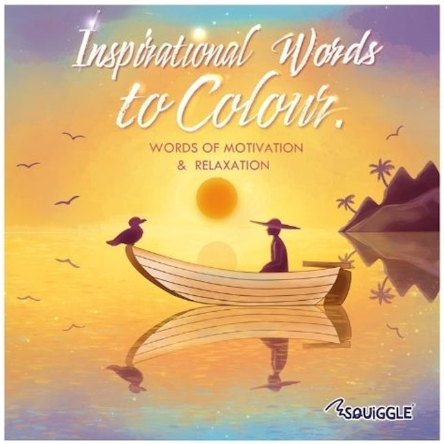 Inspirational Words to Colour Book - Uplifting Messages Encouraging Artistic Expression High Quality Colouring